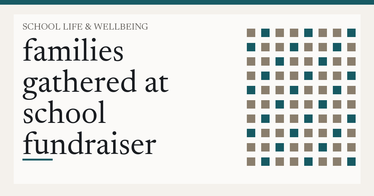 families gathered at school fundraiser