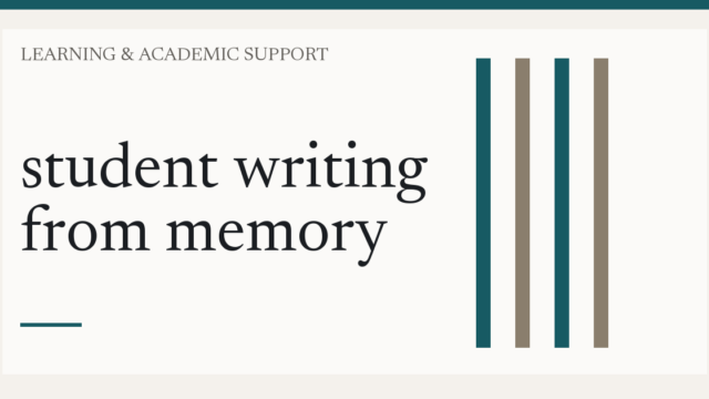 student writing from memory